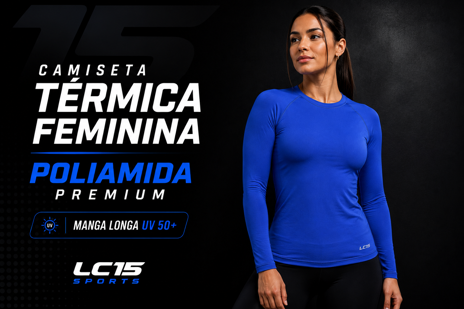 Camiseta T&eacute;rmica Masculina Poliamida Premium Manga Longa UV 50+ LC15 Sports